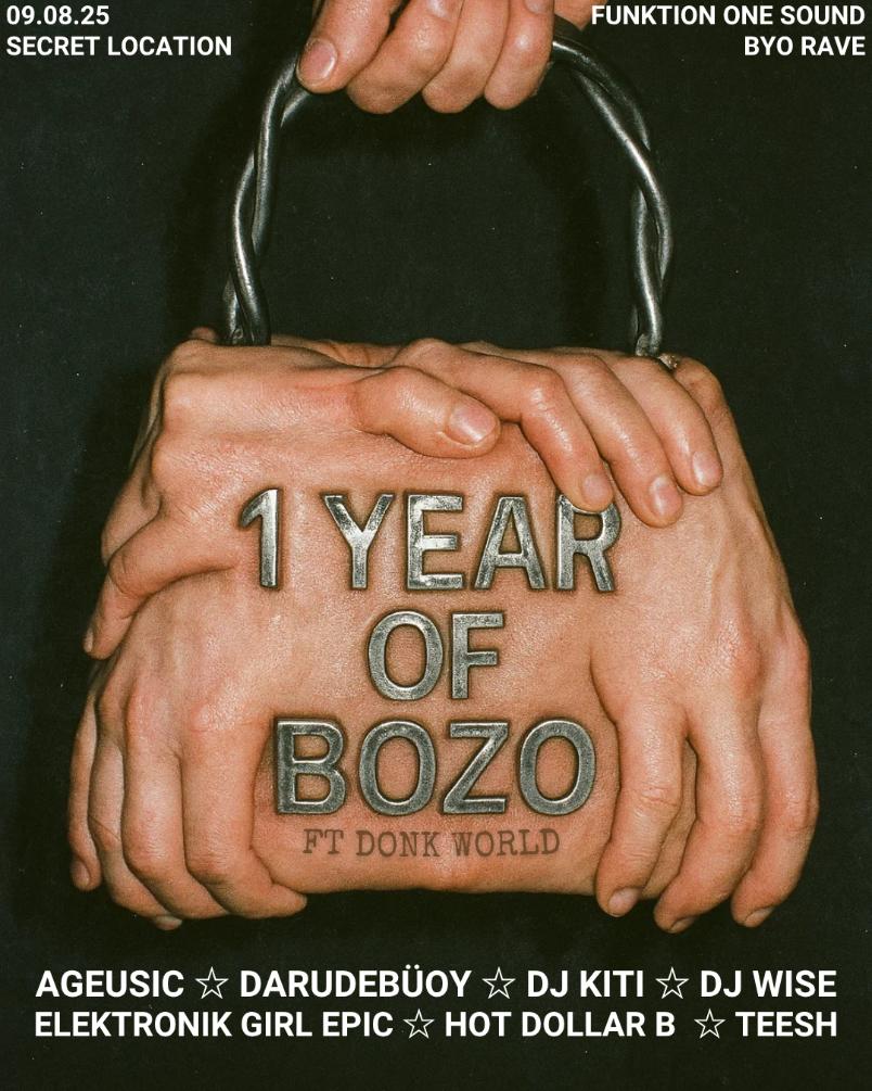 1 Year of Bozo ft Donkworld (SECRET LOCATION RAVE)