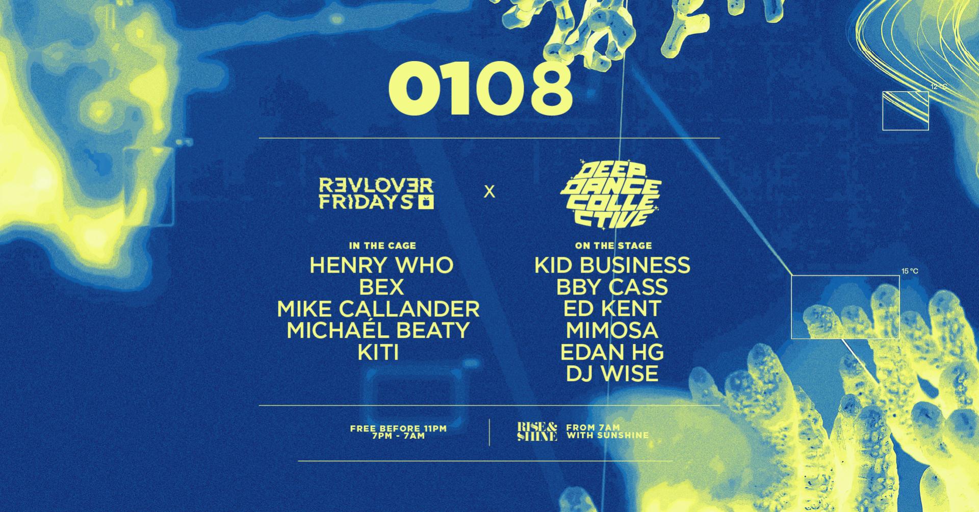Deep Dance Collective x Revolver Fridays