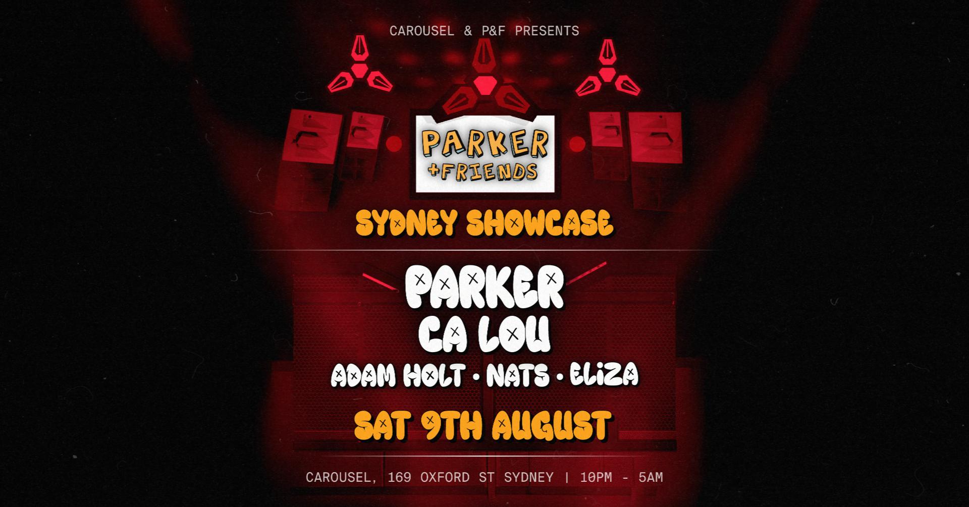 << PARKER & FRIENDS x CAROUSEL <> LOCALS ONLY SESSION >>