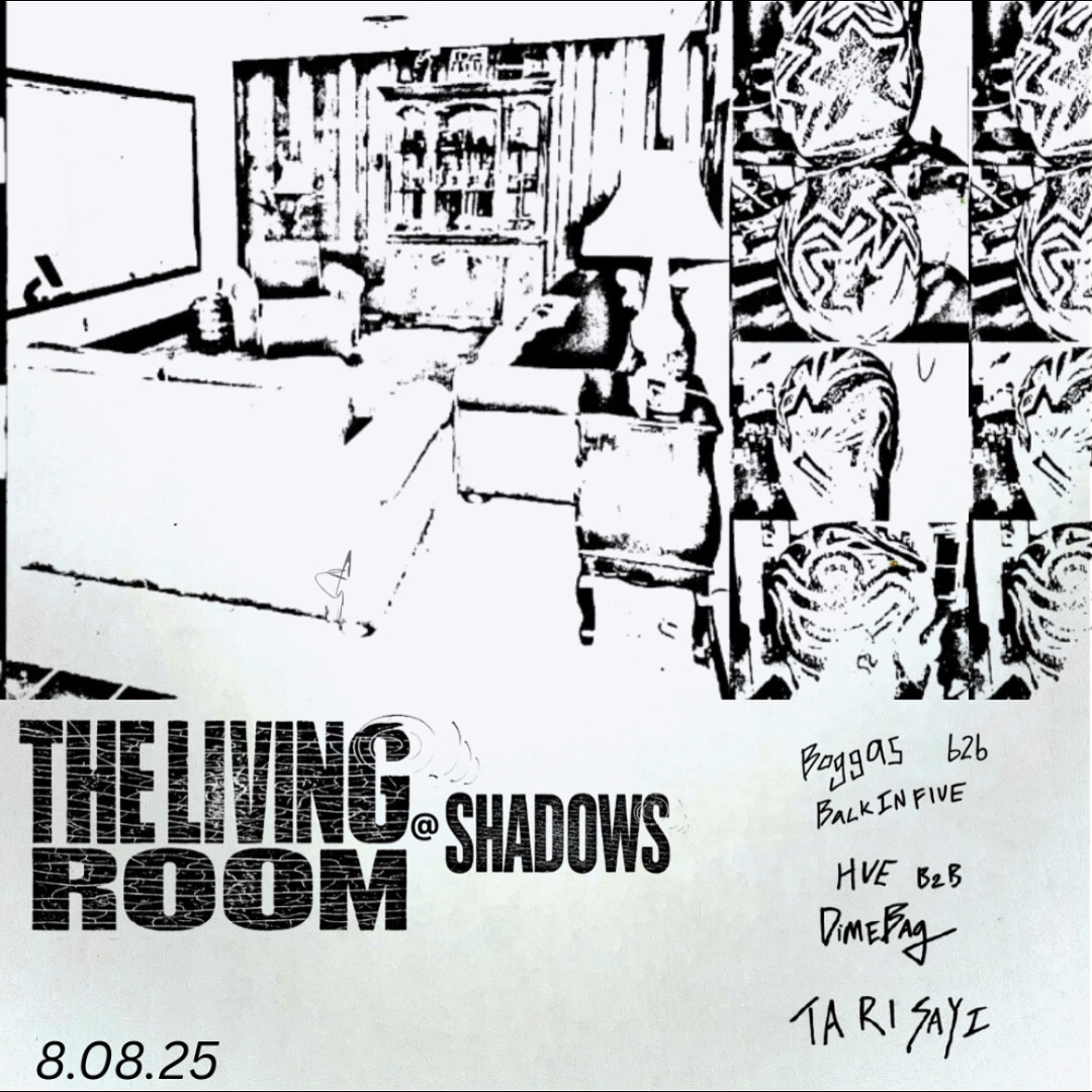 The Living Room @Shadows