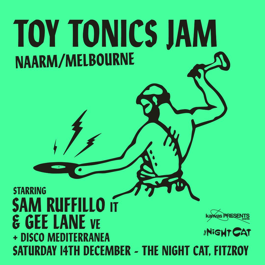Toy Tonics Jam ft. Sam Ruffillo & Gee Lane — Kanvas Presents